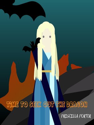 cover image of Time to seek out the dragon